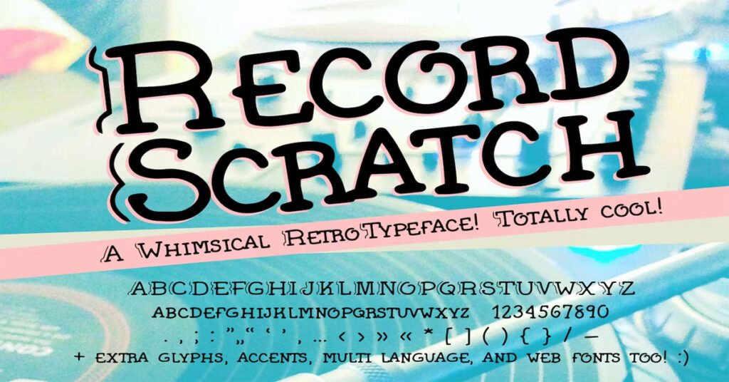 Record Scratch Retro (90s Handwriting Fonts) Download Free Font