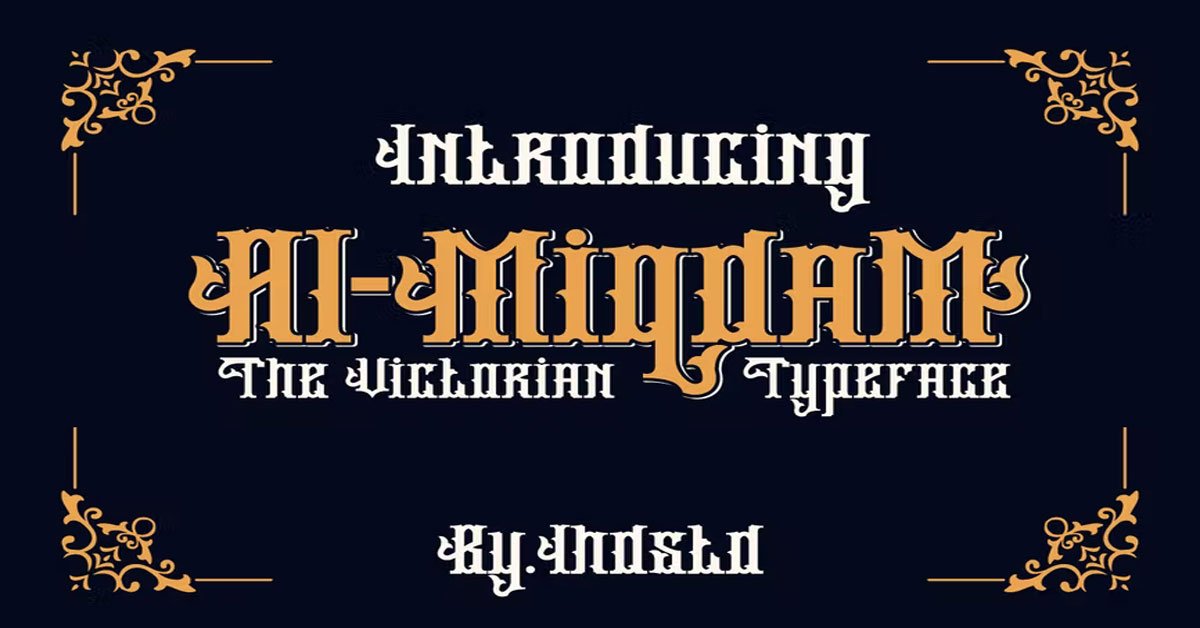 Almiqdam Victorian Typeface Letterpress, modern premium free Font