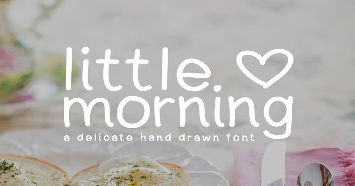 Little Morning cute, delicate, Sans premium free Font