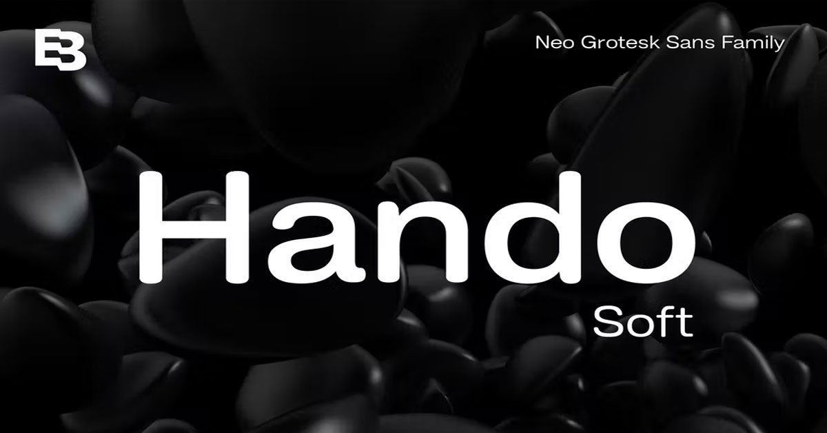 Hando Soft geometric typeface Family Download free Font