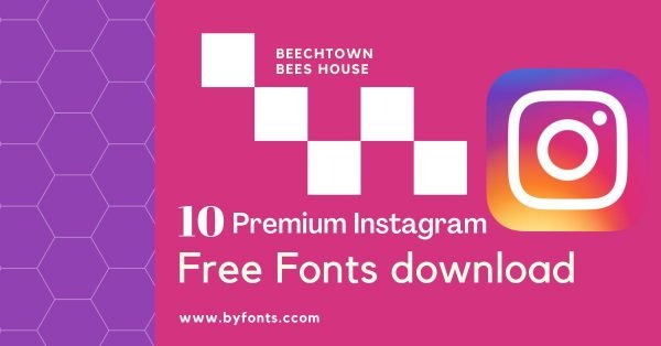 10 Premium Instagram Free Fonts Download