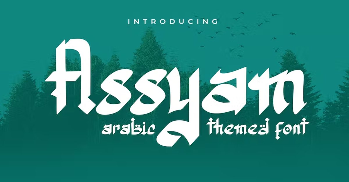 Assyam Arabic Themed Typeface Premium Free Font