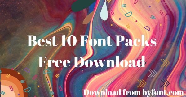 Best 10 Font Packs Free Download