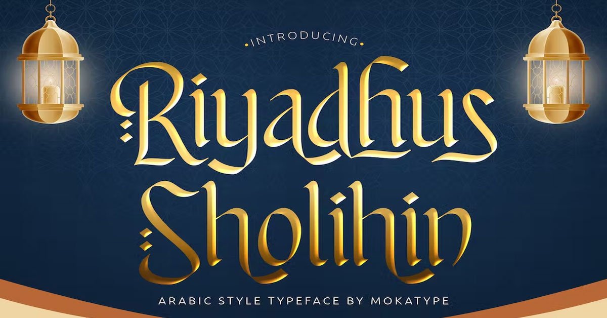 Riyadhus Sholihin Arabic Premium Free Font