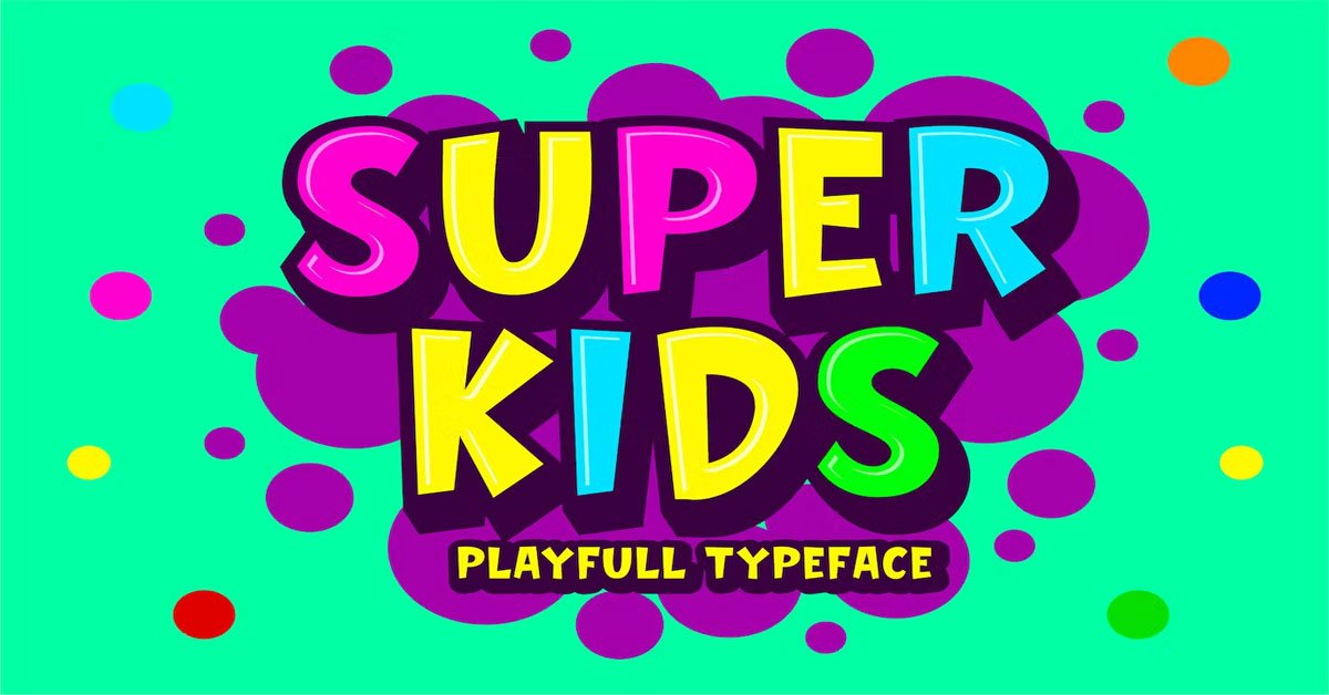 Super Kids Playfull Cartoon Premium Font