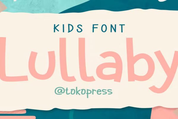 Lullaby - Kids Funny, game premium free font