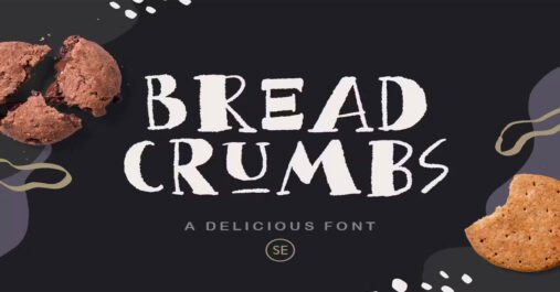 Bread Crumbs - Delicious Happy Download Premium Free Font