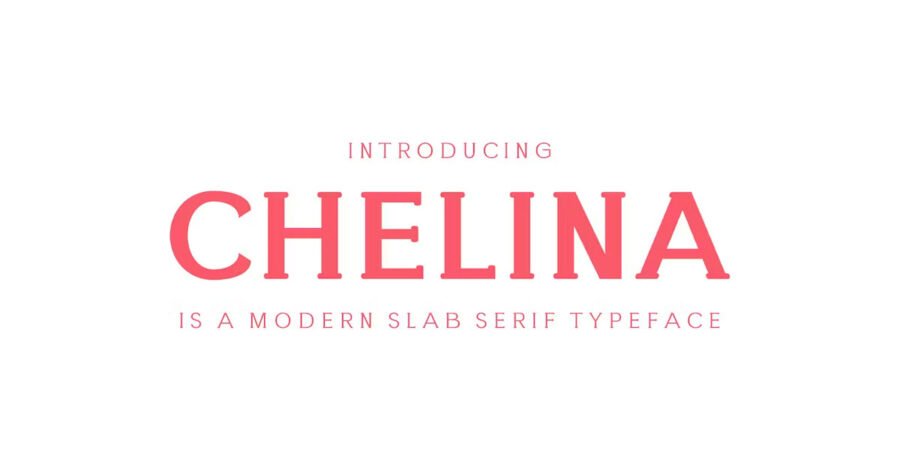 Chelina Slab Serif Font Family Download Free