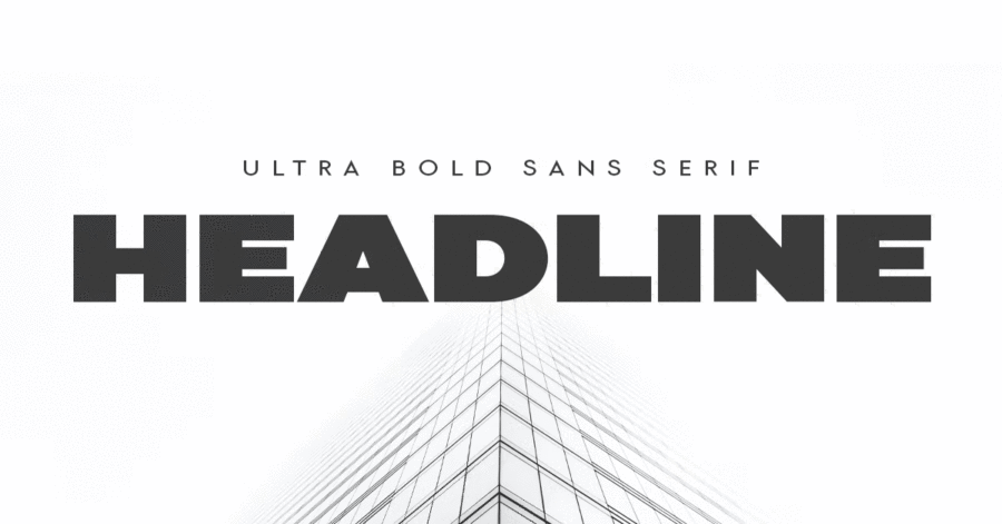 Headline Ultra Bold Sans Serif Premium Font