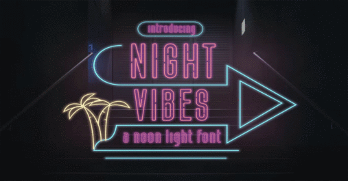 Night Vibes Neon Light Premium Font
