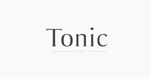 Tonic - Luxurious Serif Typeface Download Premium Free Font