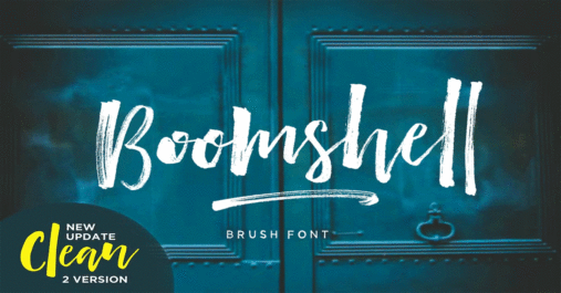 Boomshell Brush Premium Free Font Download