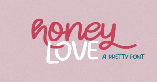 Honey Love Font Download Premium Free