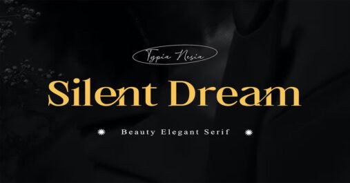 Silent Dream Modern Serif Aesthetic Premium Font