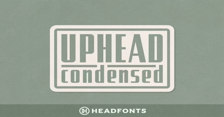 Uphead Condensed Typeface Download Free Font