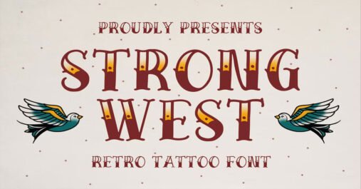 Strong West Tattoo Retro Premium Font